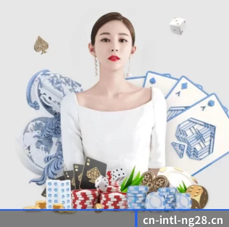 南宫28 APP（NG28）